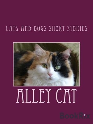cover image of Cats and Dogs Short Stories
